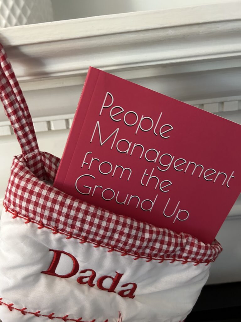 People Management from the Ground Up in a stocking