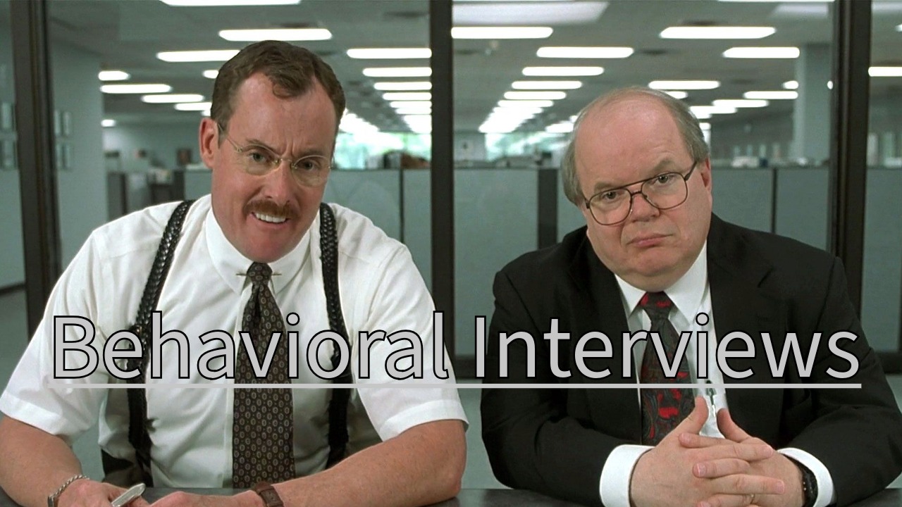 Behavioral Interviews