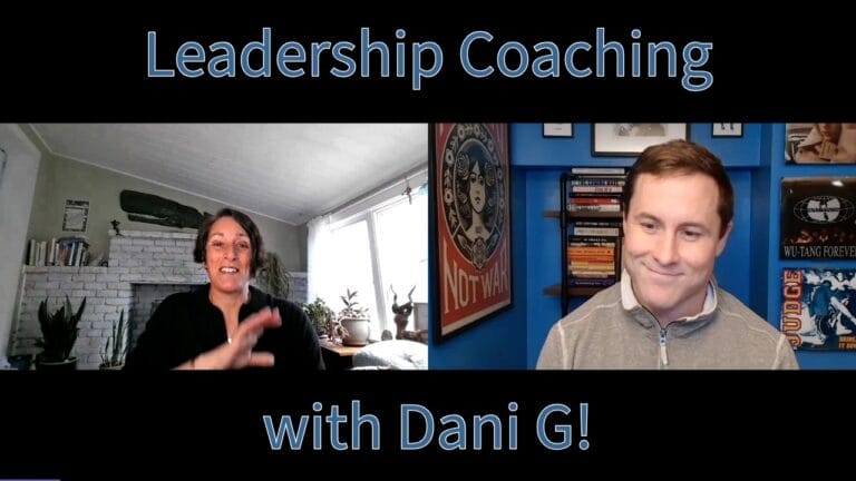 Leadership Coaching with Dani G